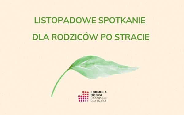 Listopadowe spotkanie rodziców po stracie