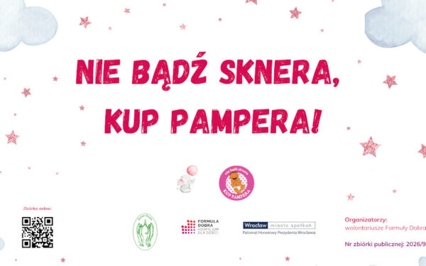 „Nie bądź sknera – kup pampera!” IX EDYCJA