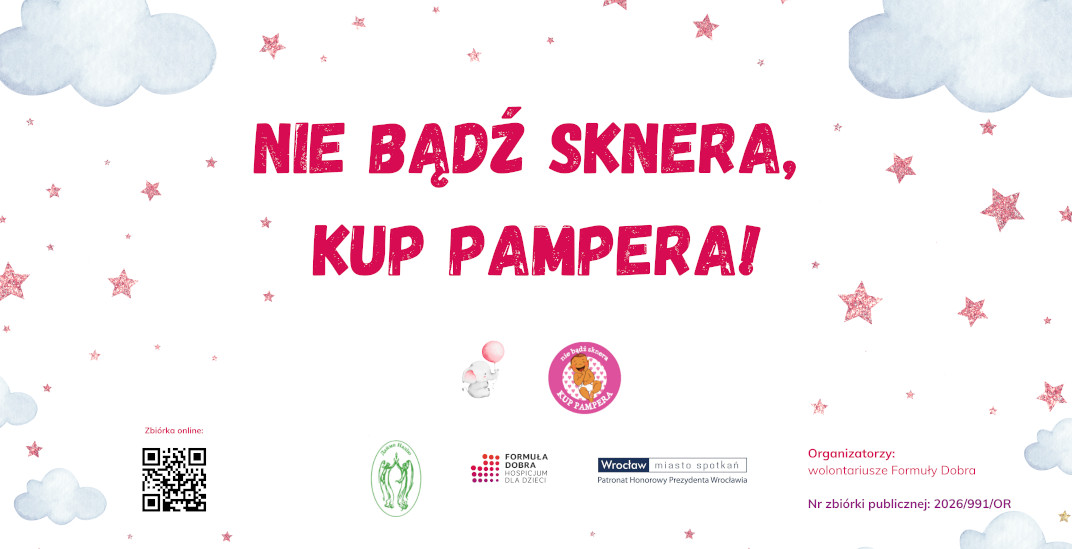 „Nie bądź sknera – kup pampera!” IX EDYCJA