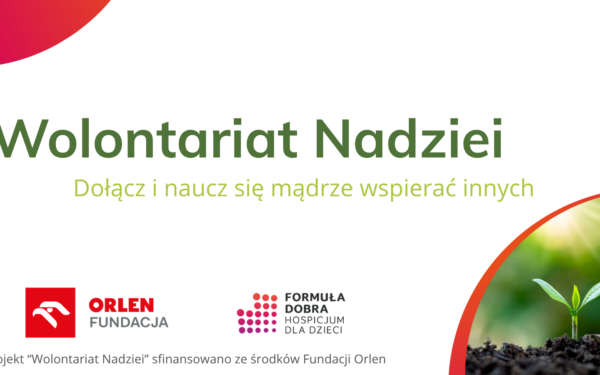 Rusza rekrutacja do projektu „Wolontariat Nadziei”! Dołącz i naucz się mądrze wspierać innych